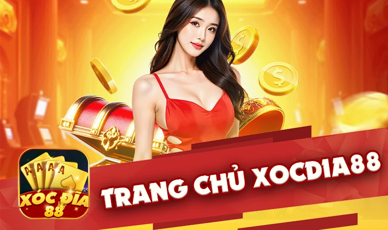 XocDia88 - Nhà Cái XocDia 88 - Trang Chủ Cá Cược Online Hàng Đầu Việt Nam